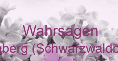 Wahrsagen Hornberg (Schwarzwaldbahn) | Top-Experten für Kartenlegen, Wahrsagen, Hellsehen, Zukunftsdeutung.